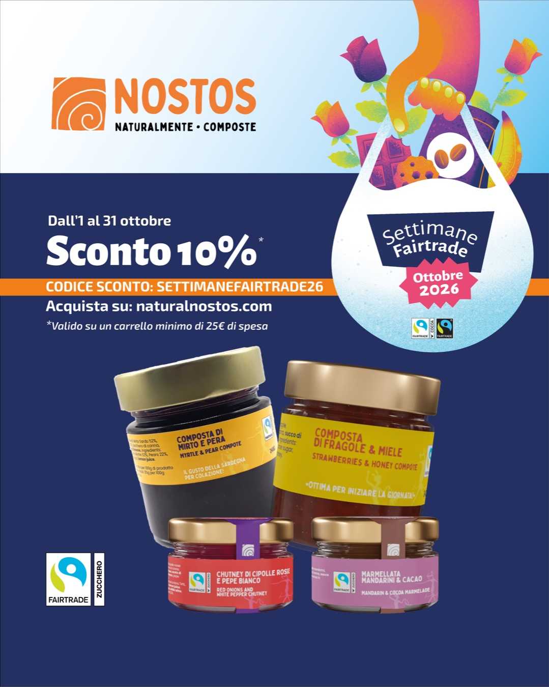 Nostos - Sconto 10% dall'1 al 31 ottobre con il codice SETTIMANEFAIRTRADE26 su naturalnostos.com, valido su un carrello minimo di 25 euro